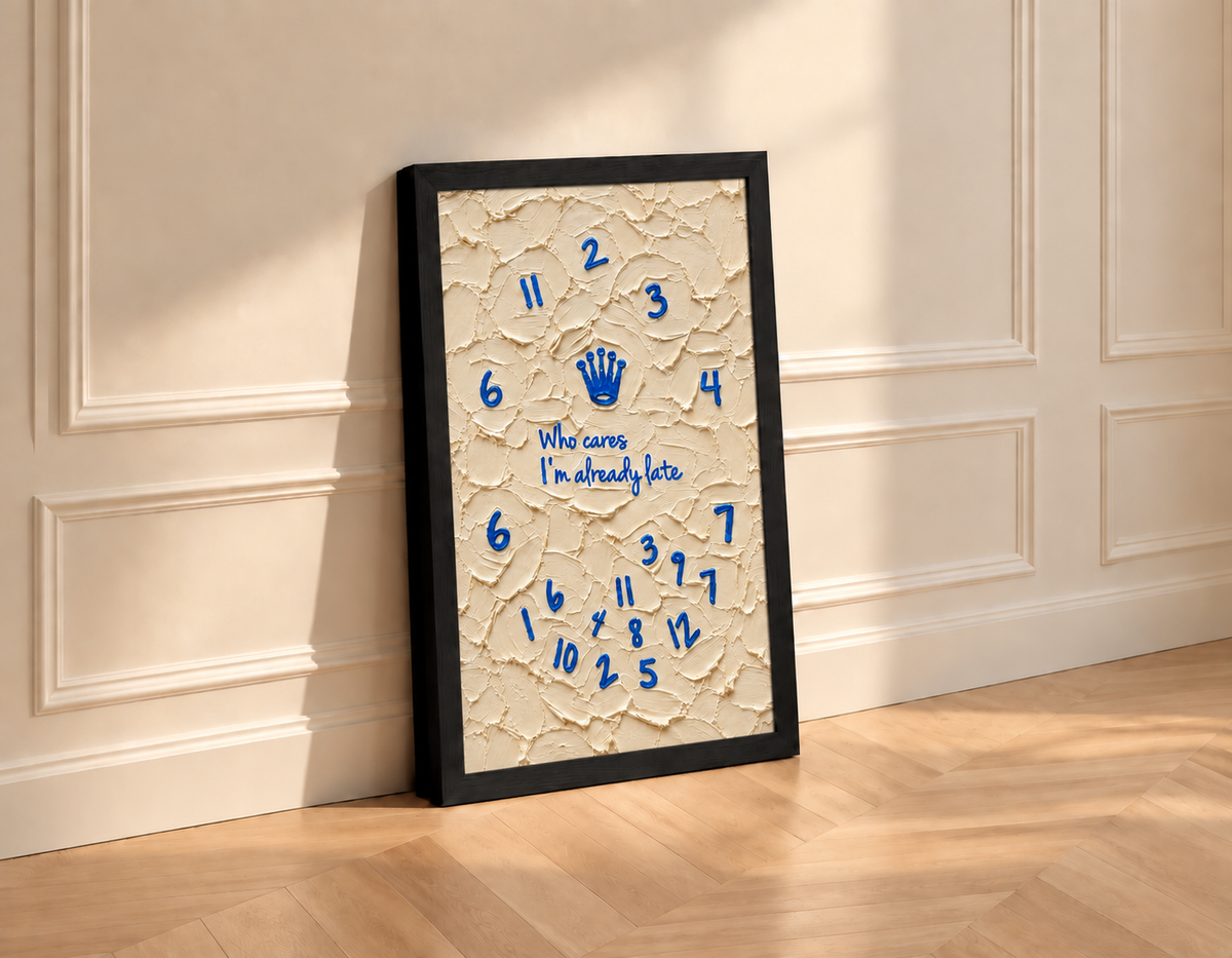 Aritú Premium Framed Poster "Who Cares, Im Already Late"